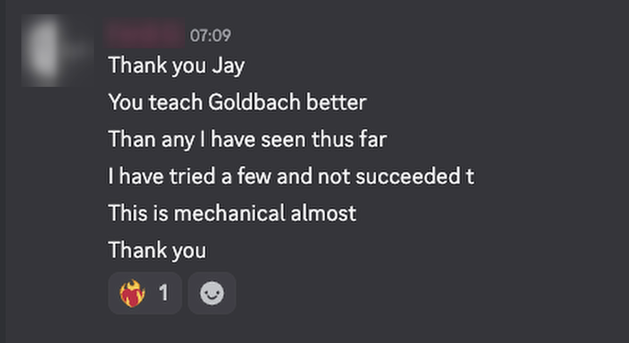 Private community feedback praising the clear and mechanical teaching of the Goldbach framework