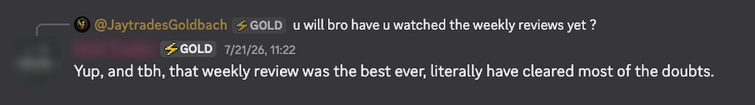 Private community feedback saying the weekly review cleared up previous doubts